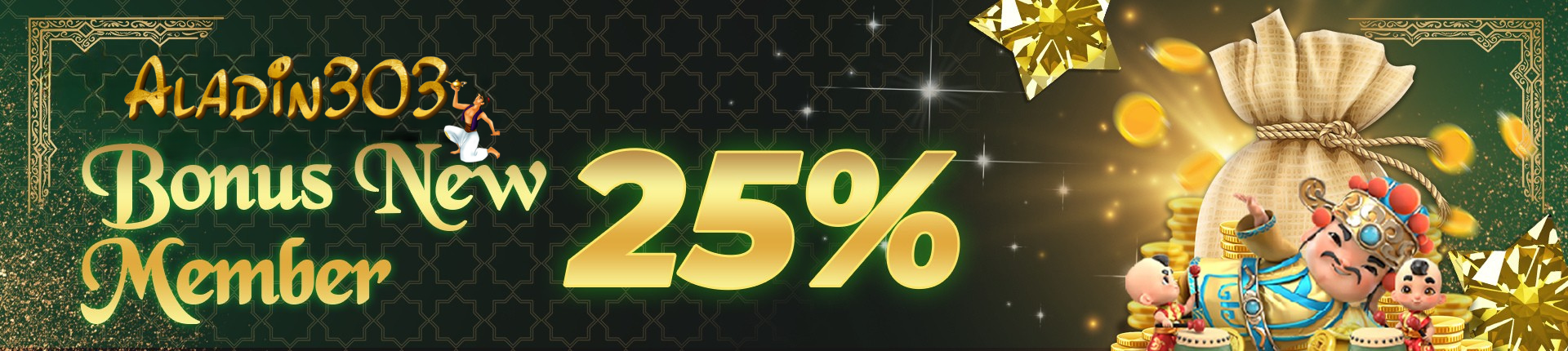 DEPOSIT BONUS 25% NEW MEMBER